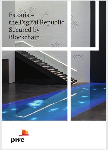 Estonia – the Digital Republic Secured by Blockchain