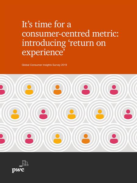 It's time for a consumer-centred metric: introducing 'return on experience'